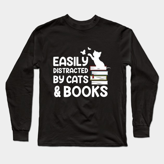 Easily Distracted By Cats And Books Long Sleeve T-Shirt by Kouka25